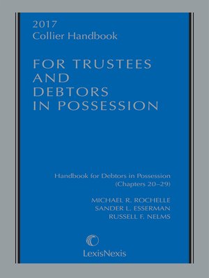 cover image of Collier Handbook for Trustees and Debtors in Possession